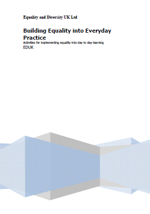 Building Equality and Diversity into Everyday Practice
