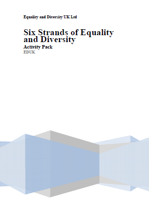 Practitioners Pack for the Delivery of Equality and Diversity